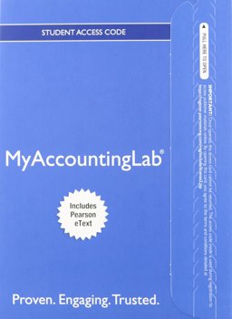 Horngren's Financial and Managerial Accounting, the Financial Chapters, Student Value Edition and NEW MyAccountingLab with Pearson EText -- Access Card Package