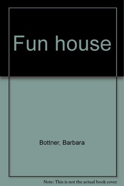 Fun House