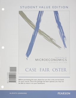 Principles of Microeconomics, Student Value Edition Plus NEW MyEconLab with Pearson EText -- Access Card Package