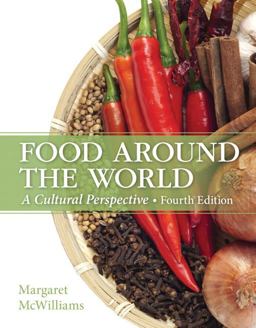 Food Around the World A Cultural Perspective 4th 9780133457988 Front Cover