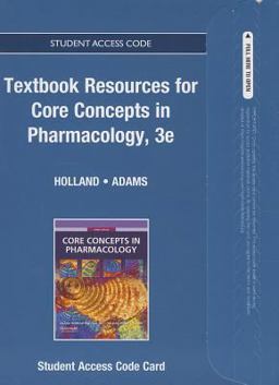 Textbook Resources for Core Concepts in Pharmacology -- Access Card
