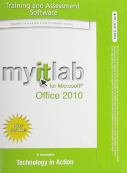 Myitlab with Pearson EText -- Access Code -- for Technology in Action [Office 2010] 1st 2013 9780133461022 Front Cover