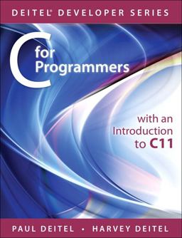 C for Programmers With an Introduction to C11  9780133462067 Front Cover