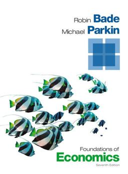 Foundations of Economics 7th 9780133462401 Front Cover