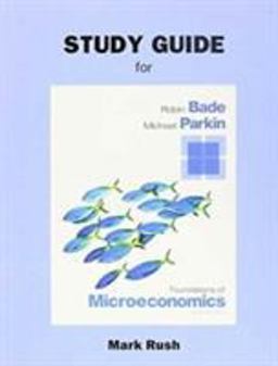Study Guide for Foundations of Microeconomics