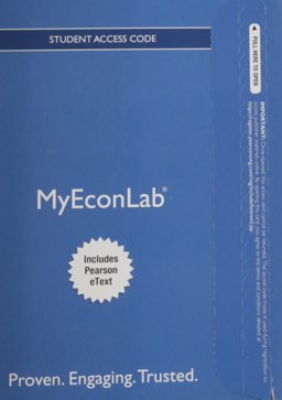 NEW Mylab Economics with Pearson EText -- Access Card -- for Essential Foundations of Economics