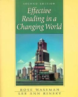 Effective Reading in a Changing World 2nd 9780133487985 Front Cover