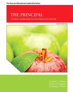 Principal Creative Leadership for Excellence in Schools 8th 9780133488999 Front Cover