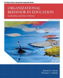 Organizational Behavior in Education Leadership and School Reform 11th 9780133489033 Front Cover