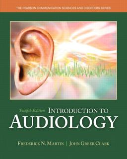 Introduction to Audiology 12th 9780133491463 Front Cover