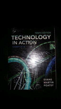 Technology in Action, Complete and  myitlab -- Access Code -- for Technology in Action [Office 2010] Package