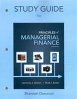 Study Guide for Prinicples of Managerial Finance Study Guide for Prinicples of Managerial Finance