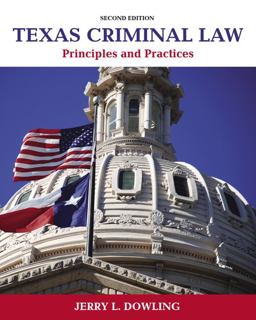 Texas Criminal Law Principles and Practices 2nd 9780133512571 Front Cover