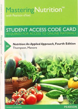 MasteringNutrition with MyDietAnalysis with Pearson EText -- Standalone Access Card -- for Nutrition