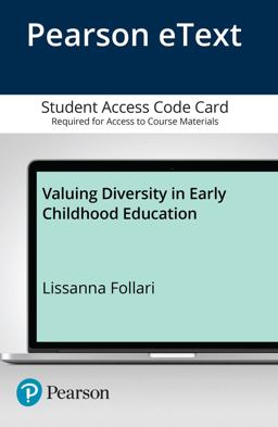 Valuing Diversity in Early Childhood Education -- Enhanced Pearson EText 1st 2014 9780133523102 Front Cover