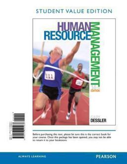 Human Resource Management, Student Value Edition