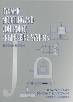 Dynamic Modeling and Control of Engineering Systems 2nd 9780133564037 Front Cover