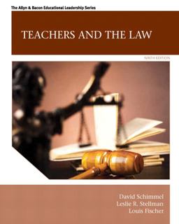Teachers and the Law 9th 9780133564464 Front Cover