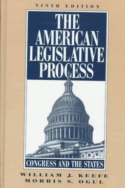 The American Legislative Process