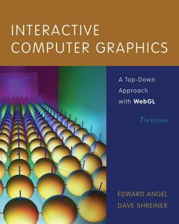 Interactive Computer Graphics A Top-Down Approach with WebGL 7th 9780133574845 Front Cover