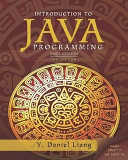 Intro to Java Programming, Brief Version 10th 9780133592207 Front Cover