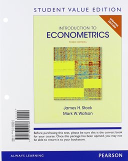 Introduction to Econometrics, Update, Student Value Edition 3rd 9780133592696 Front Cover