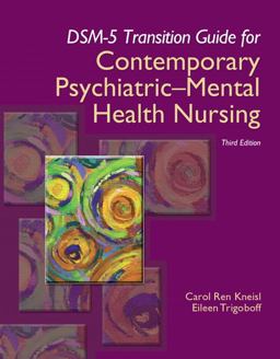 DSM-5 Transition Guide for Contemporary Psychiatric-Mental Health Nursing 3rd 9780133597301 Front Cover