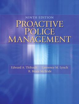 Proactive Police Management 9th 9780133598438 Front Cover