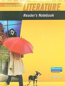 Prentice Hall Literature Reader's Notebook, Grade Six