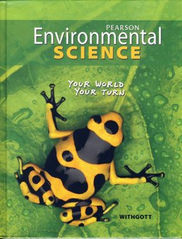 Environmental Science: Your World, Your Turn 1st 9780133724752 Front Cover