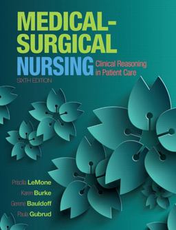 LeMone and Burke's Medical-Surgical Nursing
