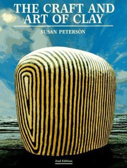 Craft and Art of Clay 2nd 1995 9780133744637 Front Cover