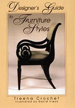 Designer's Guide to Furniture Styles  9780133746952 Front Cover