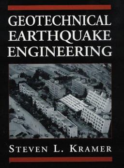 Geotechnical Earthquake Engineering  9780133749434 Front Cover