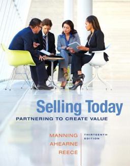 Selling Today Partnering to Create Value Plus 2014 Mylab with Pearson EText -- Access Card Package 13th 9780133763508 Front Cover
