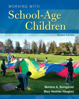 Working With School-age Children:  9780133766325 Front Cover
