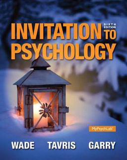 Invitation to Psychology Plus NEW MyPsychLab with Pearson EText -- Access Card Package 6th 9780133770094 Front Cover