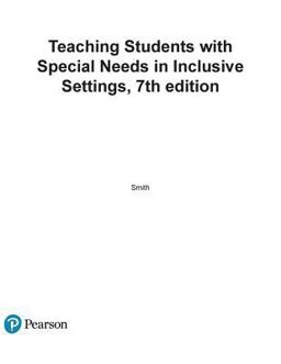Teaching Students with Special Needs in Inclusive Settings, Enhanced Pearson EText with Loose-Leaf Version -- Access Card Package 7th 9780133773378 Front Cover