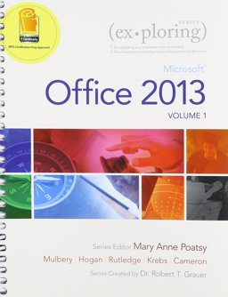 Exploring Microsoft Office 2013, Volume 1 and MyITLab -- Access Card -- for Exploring Microsoft Office 2013 and Office 365 Home Premium Academic -- 180-Day Trial Access Card Package