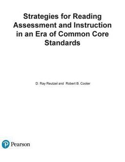 Strategies for Reading Assessment and Instruction in an Era of Common Core 5th 9780133783643 Front Cover