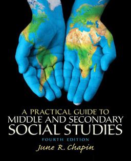 Practical Guide to Middle and Secondary Social Studies, a, Pearson EText with Loose-Leaf Version -- Access Card Package 4th 9780133783773 Front Cover