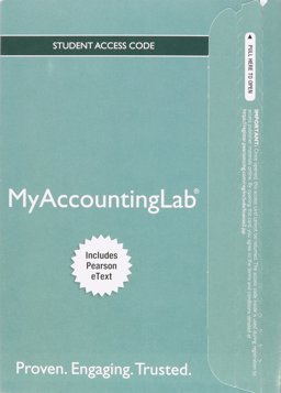MyLab Accounting with Pearson eText -- Access Card -- for College Accounting