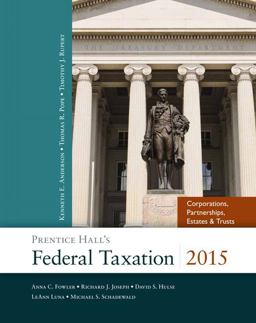 Prentice Hall's Federal Taxation 2015 Corporations, Partnerships, Estates and Trusts 28th 9780133806601 Front Cover