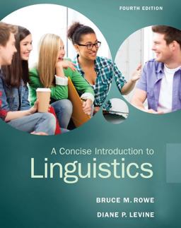 A Concise Introduction to Linguistics A Concise Introduction to Linguistics