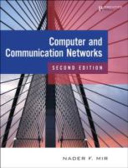 Computer and Communication Networks 2nd 9780133814743 Front Cover