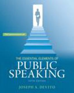 The Essential Elements of Public Speaking Plus NEW MyCommunicationLab with Pearson EText -- Access Card Package