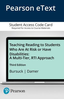 Teaching Reading to Students Who Are at Risk or Have Disabilities A Multi-Tier, RTI Approach -- Enhanced Pearson EText 3rd 9780133817928 Front Cover
