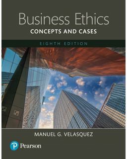 Business Ethics Concepts and Cases 8th 9780133832396 Front Cover