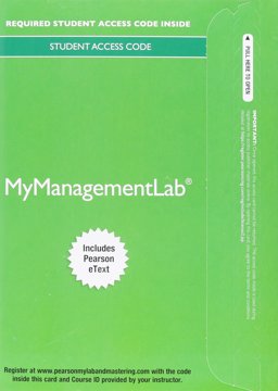 2014 MyManagementLab with Pearson EText -- Access Card -- for Essentials of Organizational Behavior