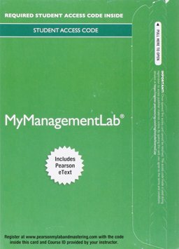 2014 MyManagementLab with Pearson EText -- Access Card -- for Management